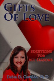 Cover of: Gifts of love: solutions for all seasons