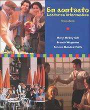 Cover of: En contacto by Mary McVey Gill, Brenda Wegmann, Teresa Mendez-Faith