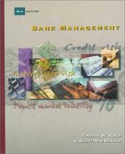 Bank management by Timothy W. Koch, Koch, S. Scott MacDonald