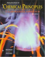 Cover of: Introduction to chemical principles by Susan A. Weiner, Susan A. Weiner