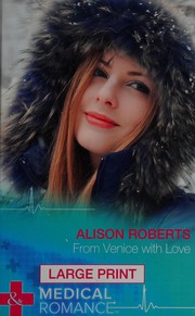 Cover of: From Venice with Love by Alison Roberts