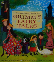 Cover of: The Orchard book of Grimm's fairy tales