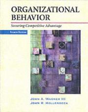 Cover of: Organizational behavior by John A. Wagner