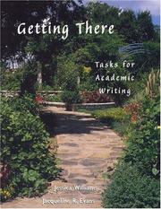 Cover of: Getting there: tasks for academic writing