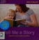 Cover of: Tell me a story