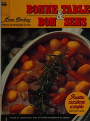 Cover of: Bonne table et bon sens