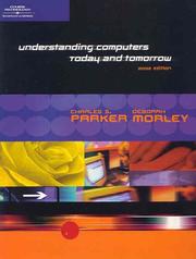 Cover of: Understanding Computers by Deborah Morley, Brett Miketta, Charles Parker