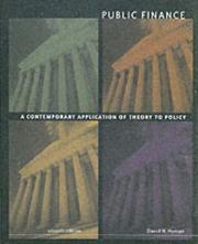 Cover of: Public finance: a contemporary application of theory to policy