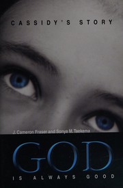 God is always good by J. Cameron Fraser