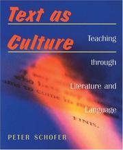 Cover of: Text as Culture: Teaching Through Literature
