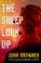 Cover of: The Sheep Look Up