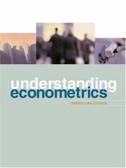 Cover of: Understanding Econometrics with Economic Applications