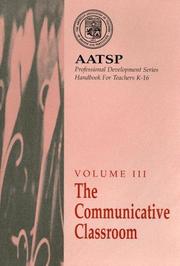 Front cover of The Communicative Classroom by Terry L. Ballman