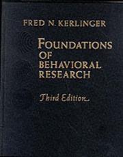 Cover of: Foundations of behavioral research by Fred N. Kerlinger