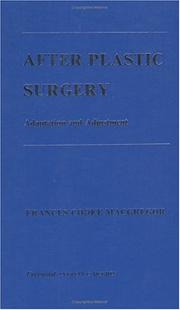 Cover of: After plastic surgery: adaptation and adjustment
