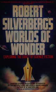 Cover of: Robert Silverberg's Worlds of Wonder by 
