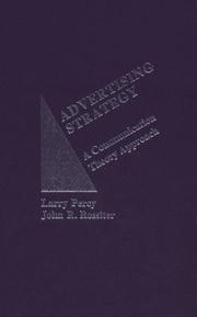 Cover of: Advertising strategy: a communication theory approach