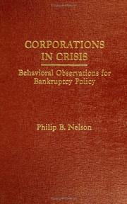 Cover of: Corporations in crisis: behavioral observations for bankruptcy policy