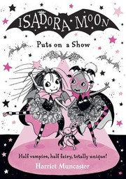 Cover of: Isadora Moon Puts on a Show by Harriet Muncaster