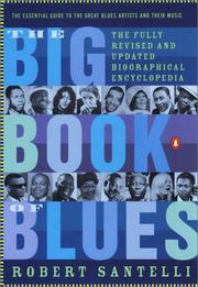 Cover of: The big book of blues: a biographical encyclopedia