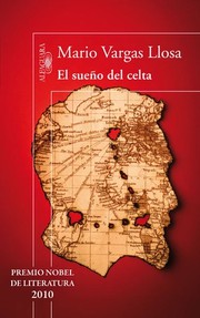 El sueño del celta by Mario Vargas Llosa