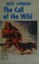 Cover of: The call of the wild