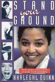 Cover of: Stand your ground: the self-defence guide for women