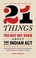 Cover of: 21 Things You May Not Know about the Indian Act