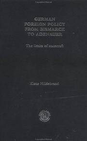 Cover of: German foreign policy from Bismarck to Adenauer by Klaus Hildebrand