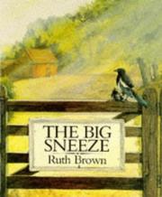 The Big Sneeze (Early Bird) by Ruth Brown