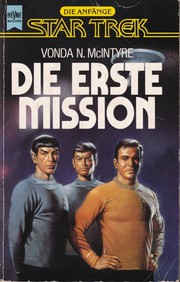 Cover of: Die erste Mission by 