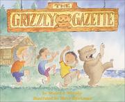 Cover of: The Grizzly Gazette (MathStart 3)