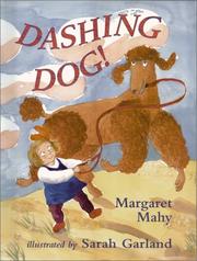 Cover of: Dashing dog! by Margaret Mahy