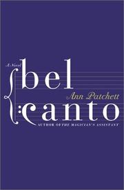 Cover of: BEL CANTO by Ann Patchett
