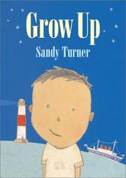 Cover of: Grow up | Sandy Turner