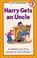 Cover of: Harry Gets an Uncle (I Can Read Book 2)