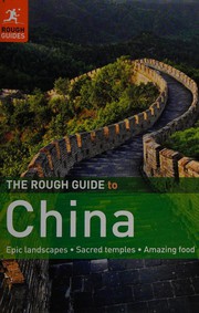 Cover of: The Rough guide to China by David Leffman