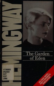 Cover of: The garden of Eden. by Ernest Hemingway