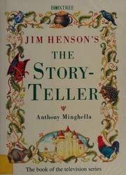 Cover of: Jim Henson's The storyteller by Anthony Minghella