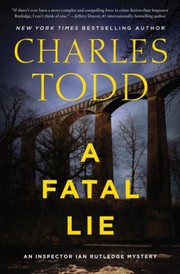Cover of: Fatal Lie by Charles Todd