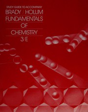 Cover of: Study Guide to Accompany Fundamentals of Chemistry by James Brady