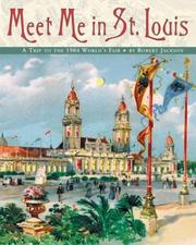 Meet me in St. Louis by Jackson, Robert