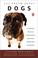Cover of: The Truth about Dogs