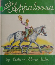 Cover of: Little Appaloosa by Berta Hader