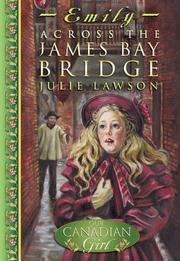 Cover of: Across the James Bay Bridge