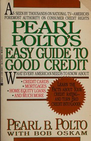 Cover of: Pearl Polto's easy guide to good credit