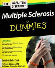 Multiple Sclerosis For Dummies by Rosalind Kalb, Rosalind, Ph.D. Kalb, Nancy J. Holland, Barbara S. Giesser
