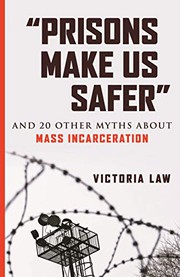 Cover of: “Prisons Make Us Safer”