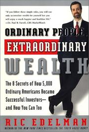 Cover of: Ordinary People, Extraordinary Wealth by Ric Edelman