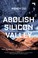 Cover of: Abolish Silicon Valley